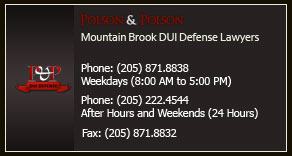 Polson and Polson Mountainbrooks DUI Defense Lawyers